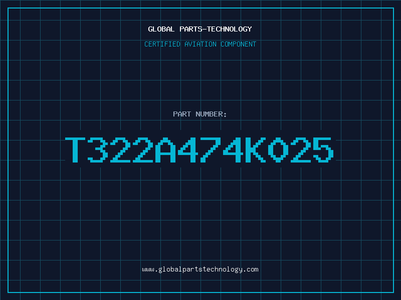 Aviation Part T322A474K025