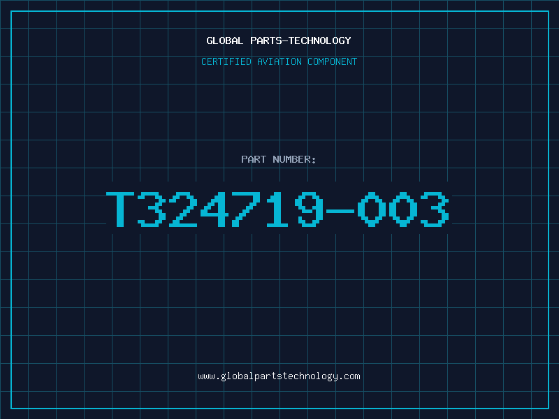 Aviation Part T324719-003