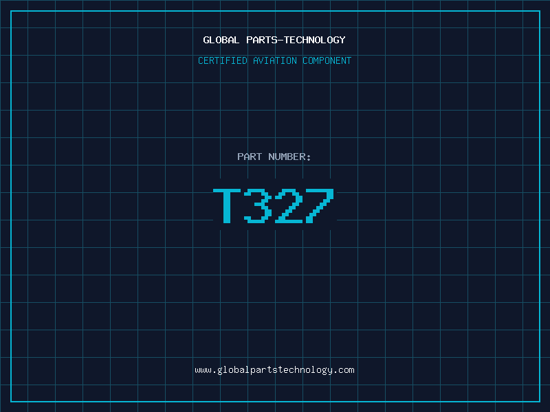 Aviation Part T327