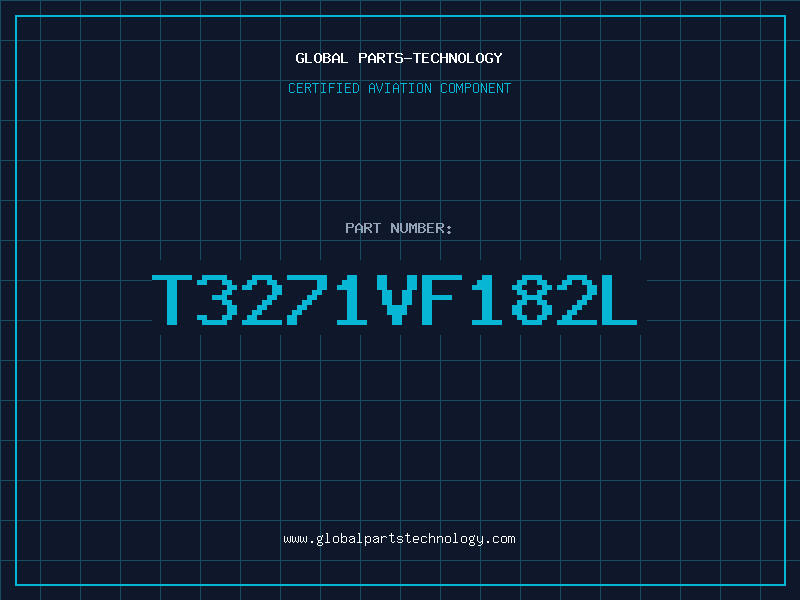 Aviation Part T3271VF182L