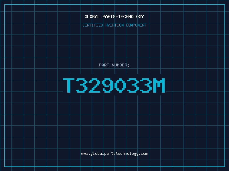 Aviation Part T329033M