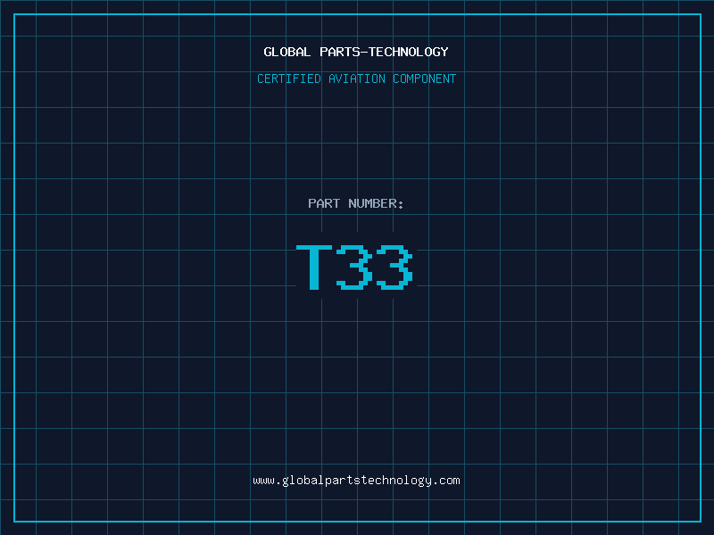 Aviation Part T33
