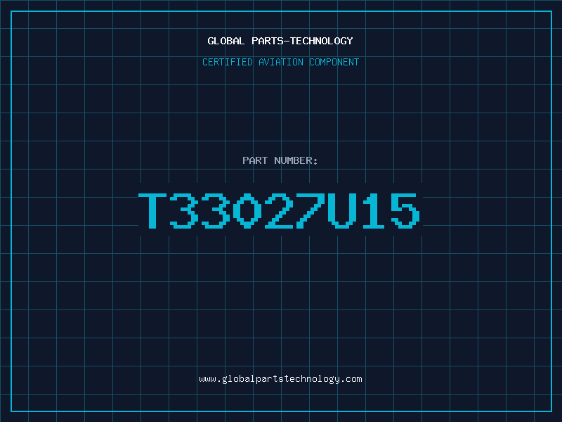 Aviation Part T33027U15