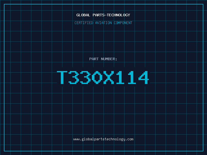 Aviation Part T330X114