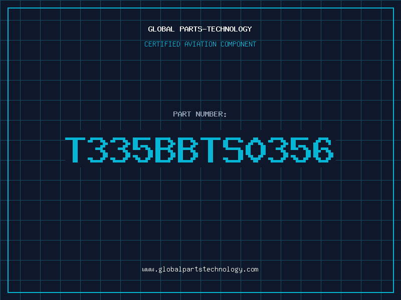 Aviation Part T335BBTS0356