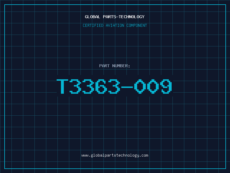Aviation Part T3363-009