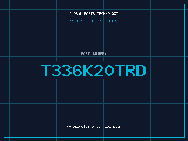 Aviation Part T336K20TRD