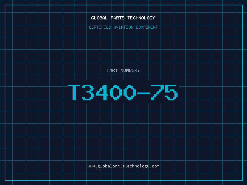 Aviation Part T3400-75