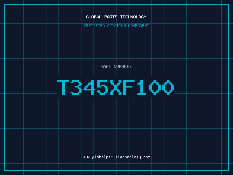Aviation Part T345XF100