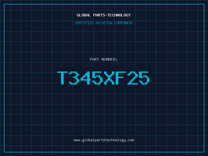 Aviation Part T345XF25