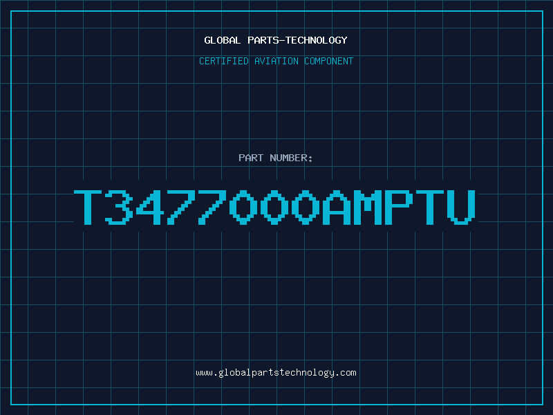Aviation Part T3477000AMPTU