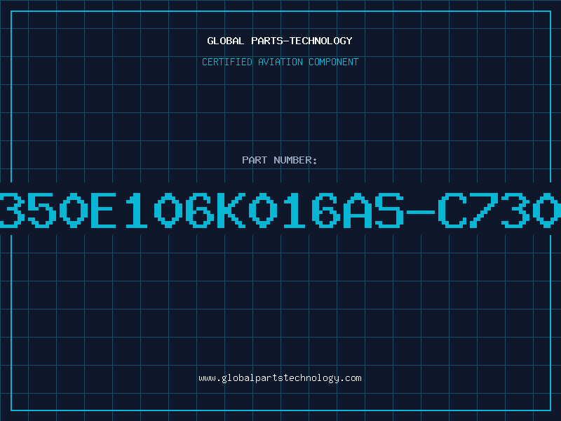 Aviation Part T350E106K016AS-C7301