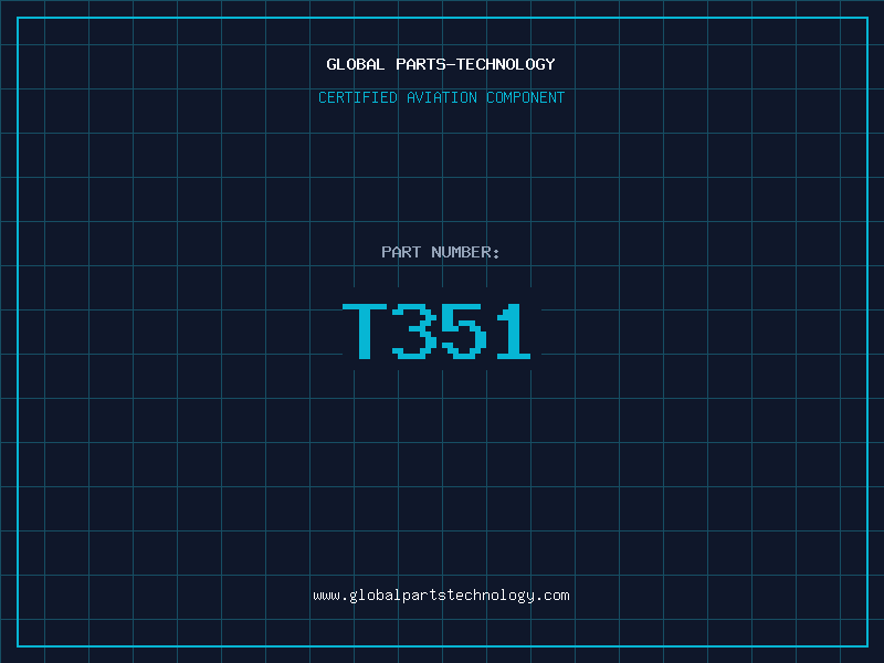 Aviation Part T351