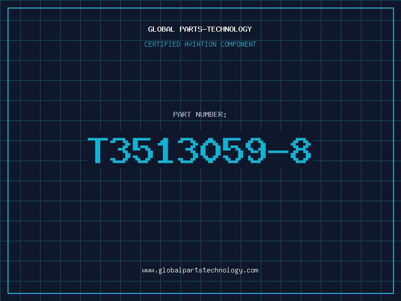Aviation Part T3513059-8