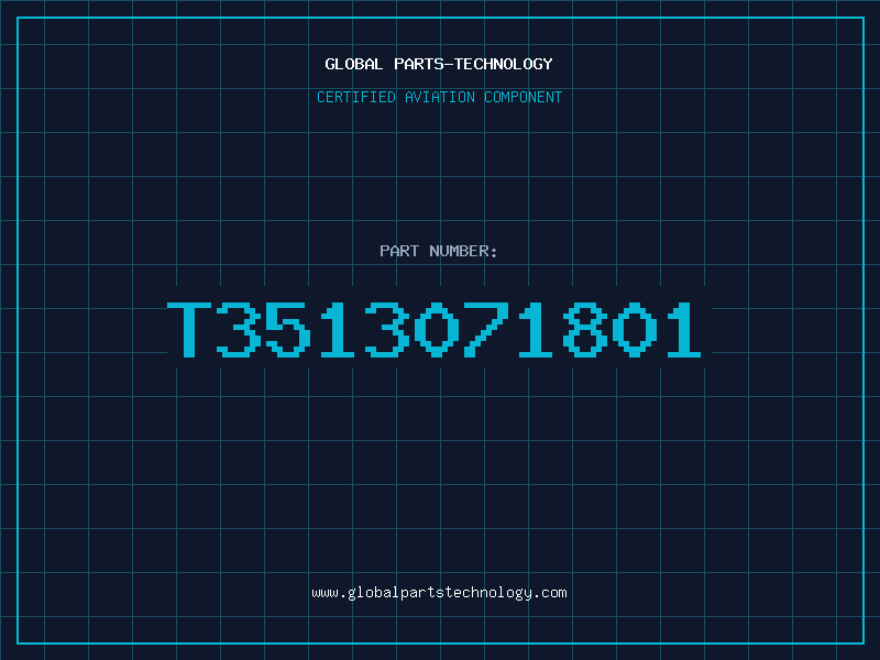 Aviation Part T3513071801