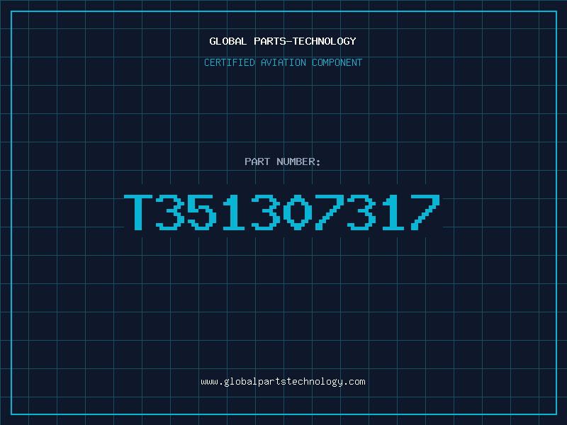 Aviation Part T351307317