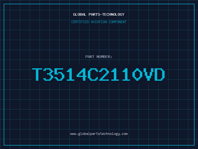 Aviation Part T3514C2110VD