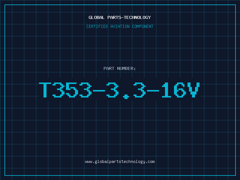 Aviation Part T353-3.3-16V