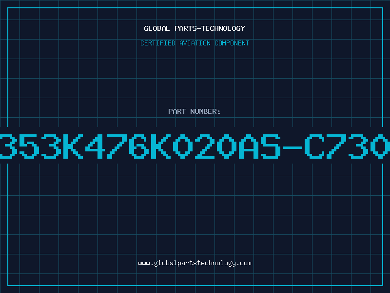 Aviation Part T353K476K020AS-C7301