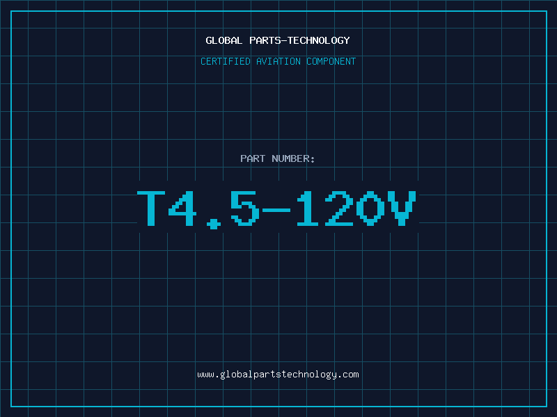 Aviation Part T4.5-120V