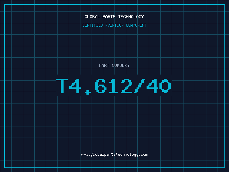 Aviation Part T4.612/40