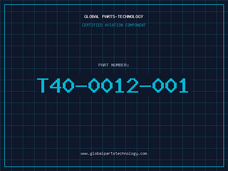 Aviation Part T40-0012-001