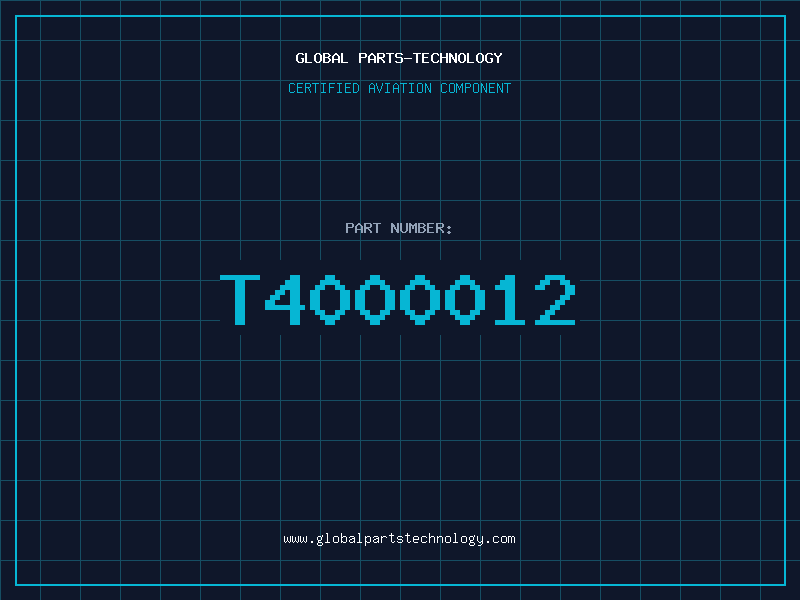 Aviation Part T4000012