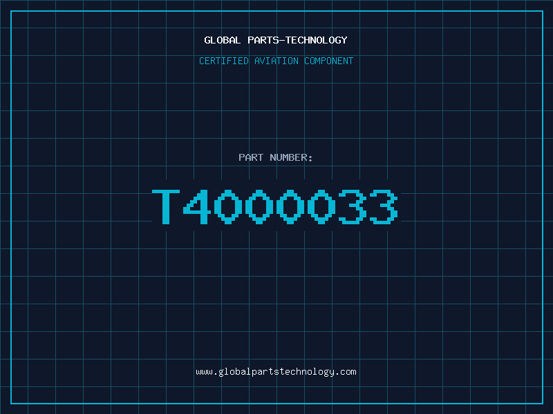 Aviation Part T4000033