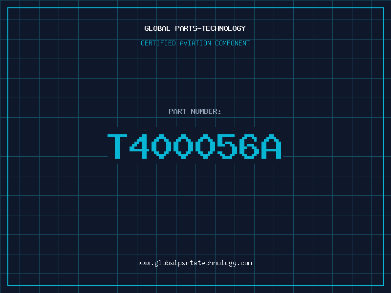 Aviation Part T400056A