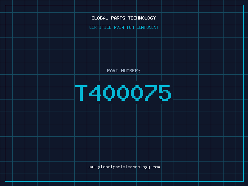 Aviation Part T400075