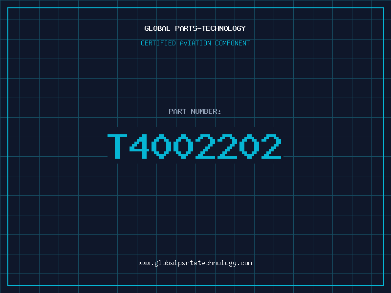 Aviation Part T4002202