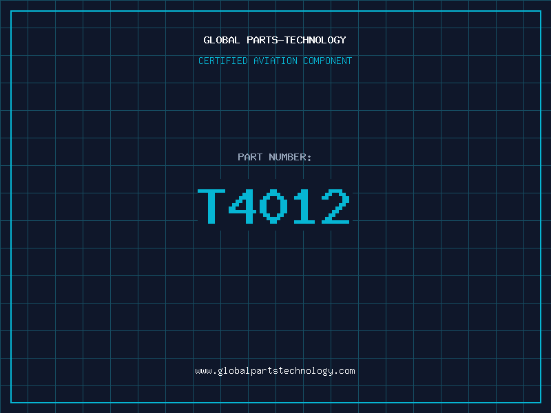 Aviation Part T4012