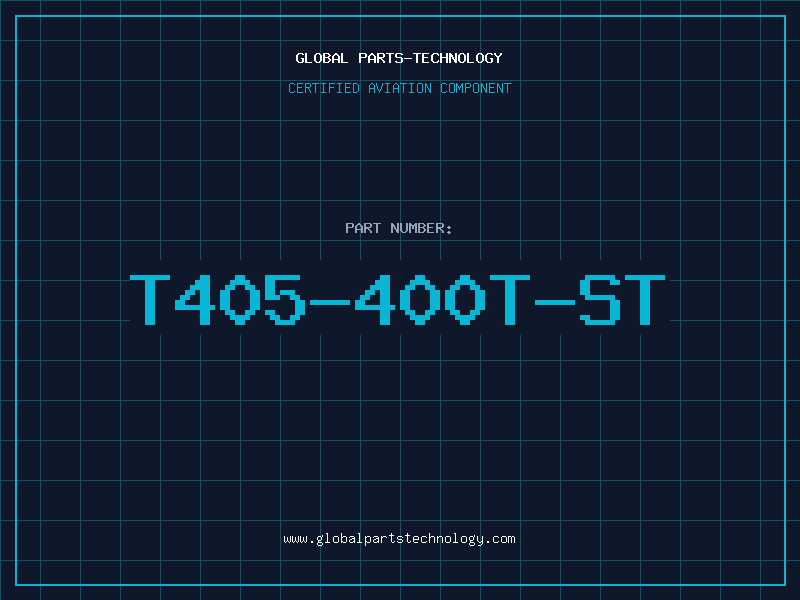 Aviation Part T405-400T-ST