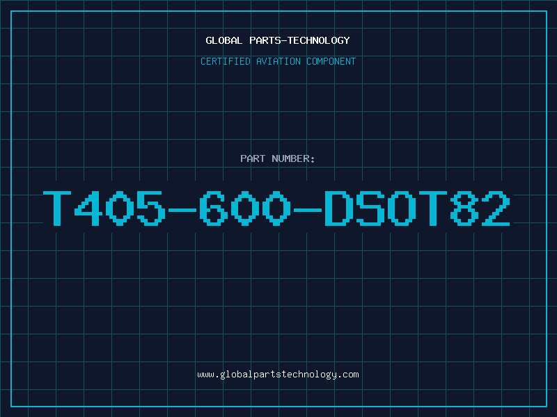 Aviation Part T405-600-DSOT82