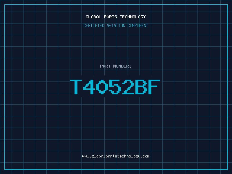 Aviation Part T4052BF