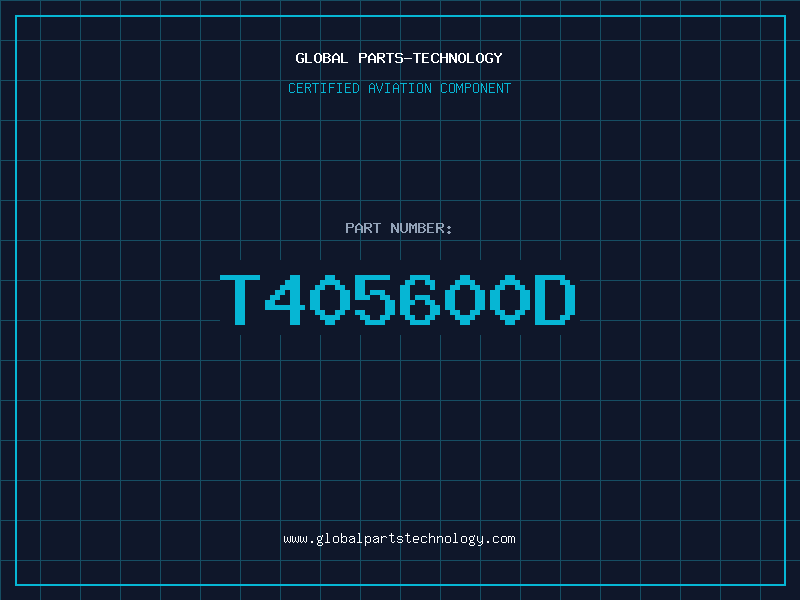 Aviation Part T405600D