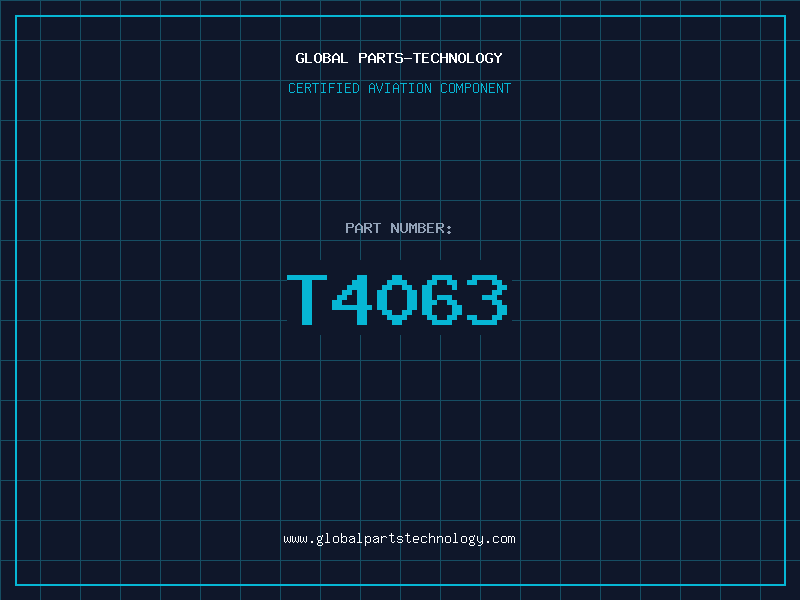 Aviation Part T4063