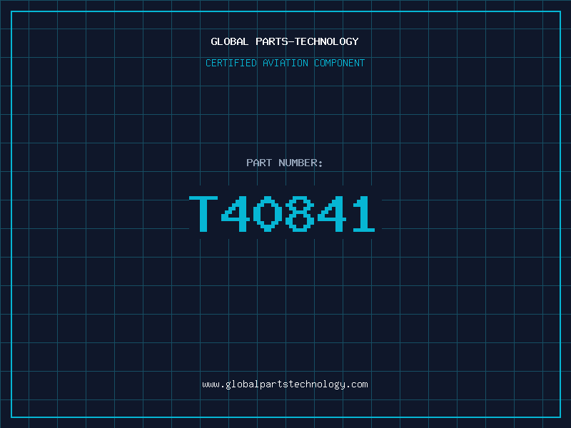 Aviation Part T40841