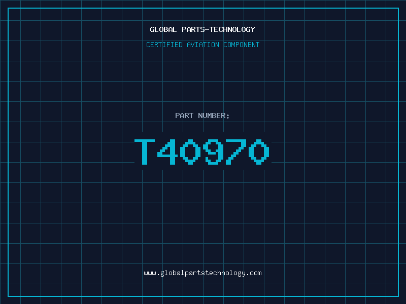 Aviation Part T40970