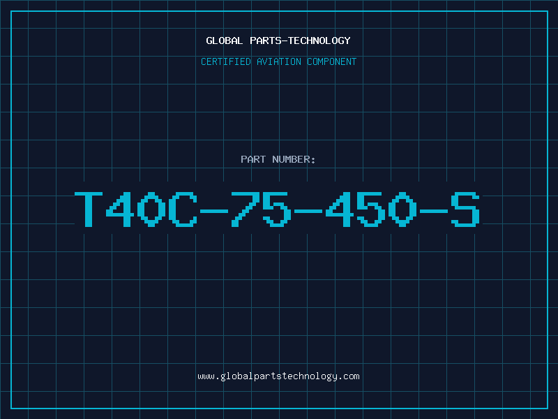 Aviation Part T40C-75-450-S