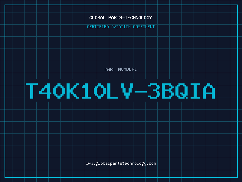 Aviation Part T40K10LV-3BQIA