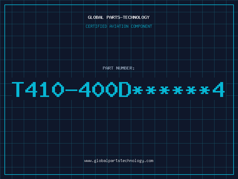 Aviation Part T410-400D4