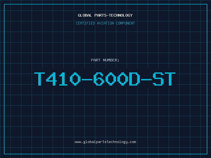 Aviation Part T410-600D-ST