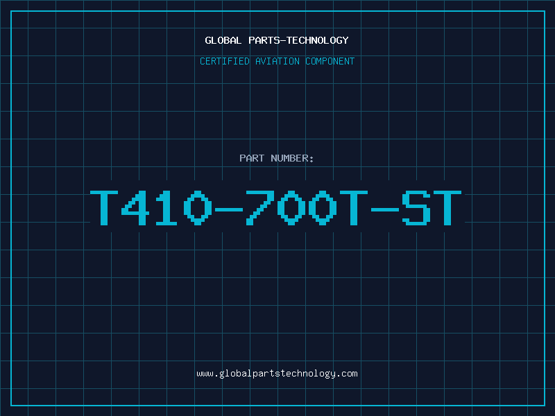 Aviation Part T410-700T-ST