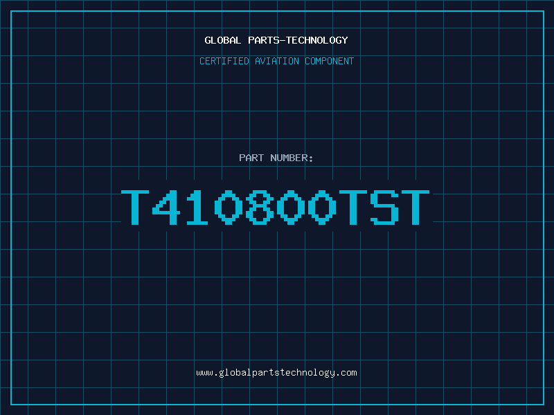 Aviation Part T410800TST