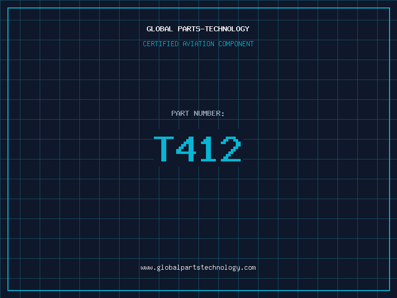 Aviation Part T412