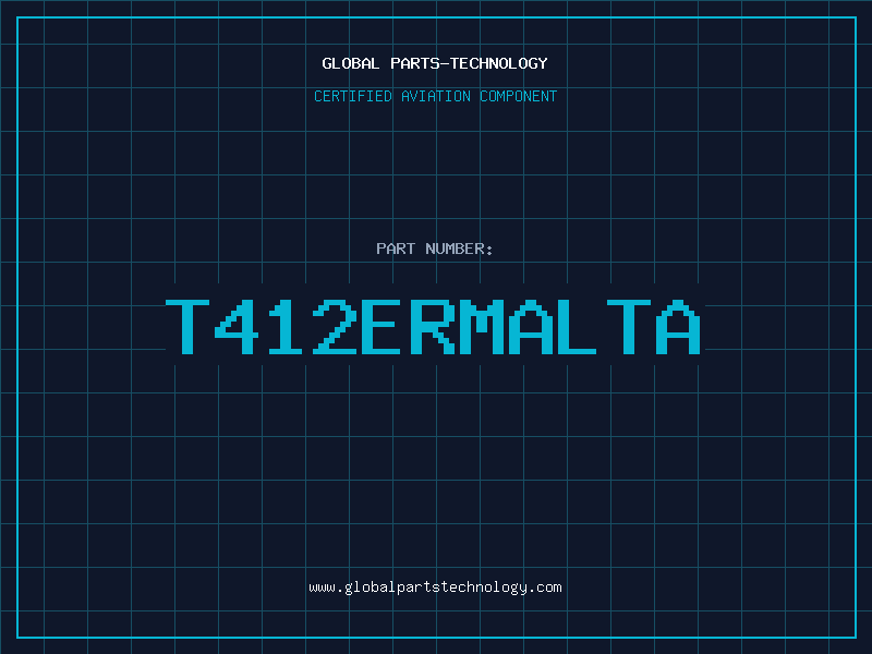 Aviation Part T412ERMALTA