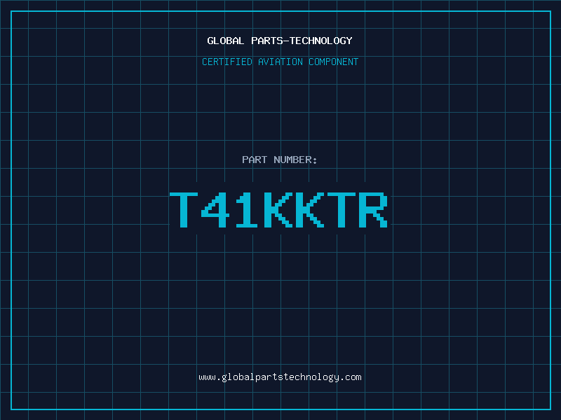 Aviation Part T41KKTR