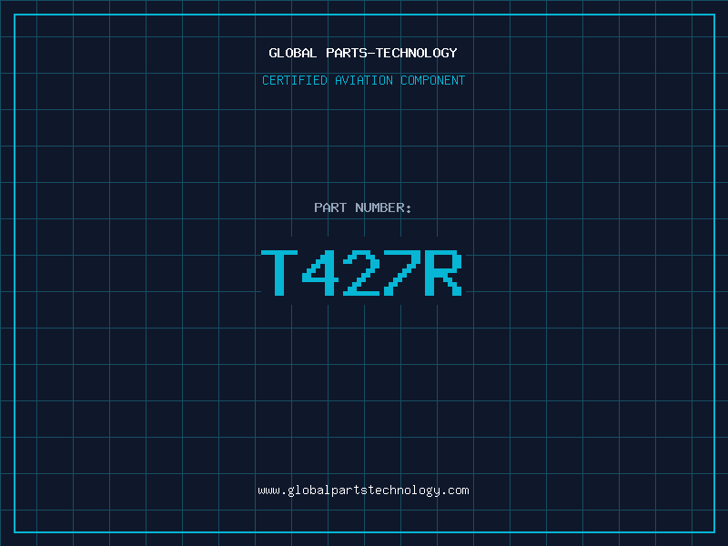 Aviation Part T427R