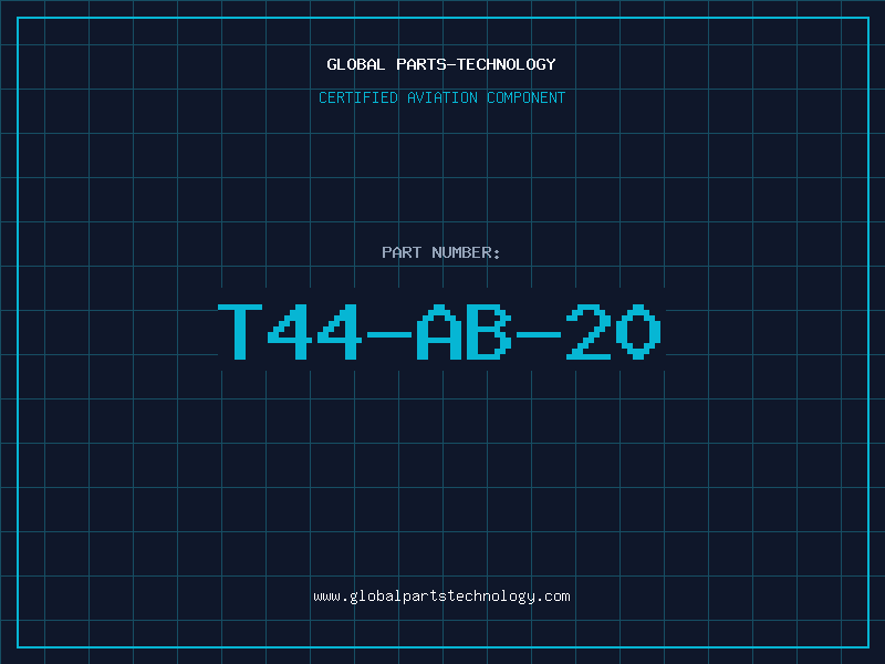 Aviation Part T44-AB-20
